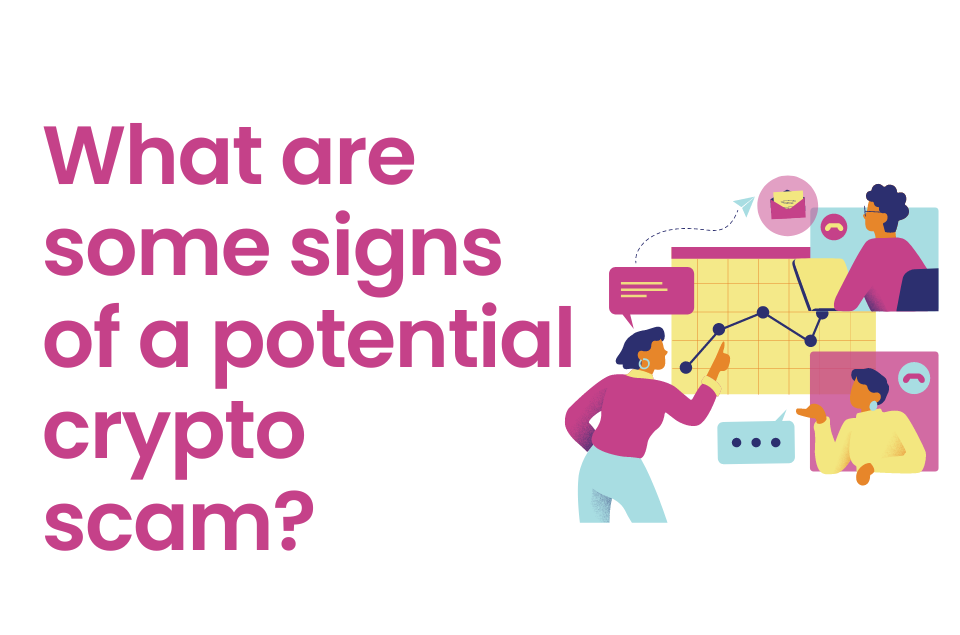 signs of a potential crypto scam