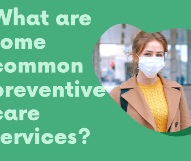 common preventive care services