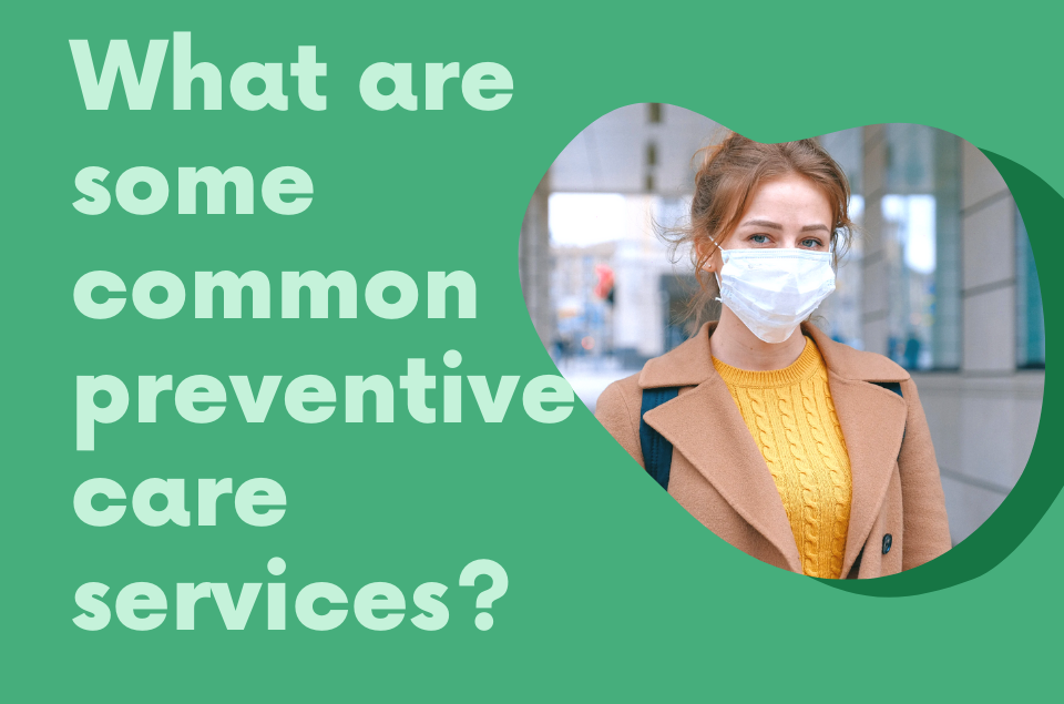 common preventive care services